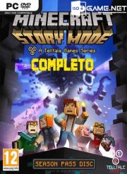 Descargar Minecraft Story Mode Episodio 1 – 8 PC Full Español
